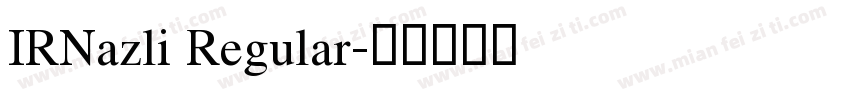 IRNazli Regular字体转换